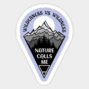 Wilderness Vs Wildness Sticker